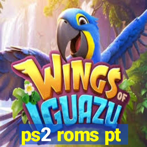 ps2 roms pt-br